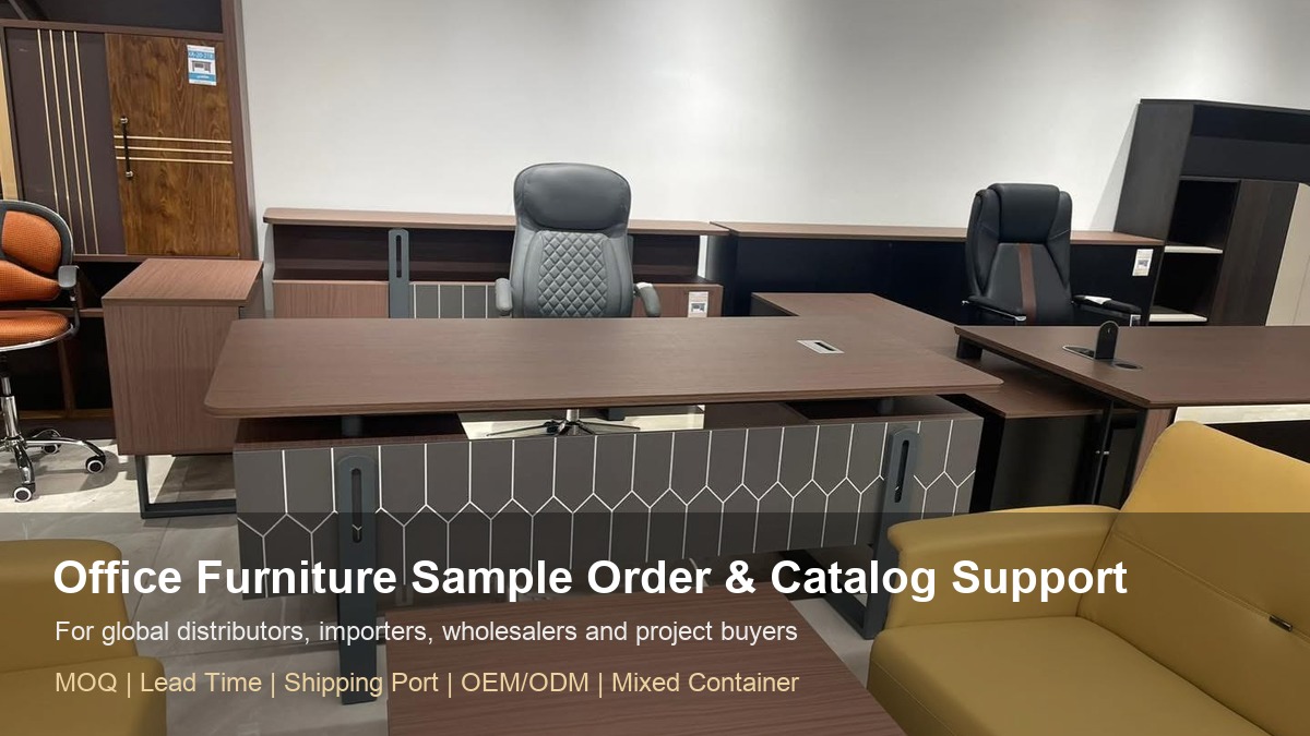 Office furniture sample order and catalog support for global distributors
