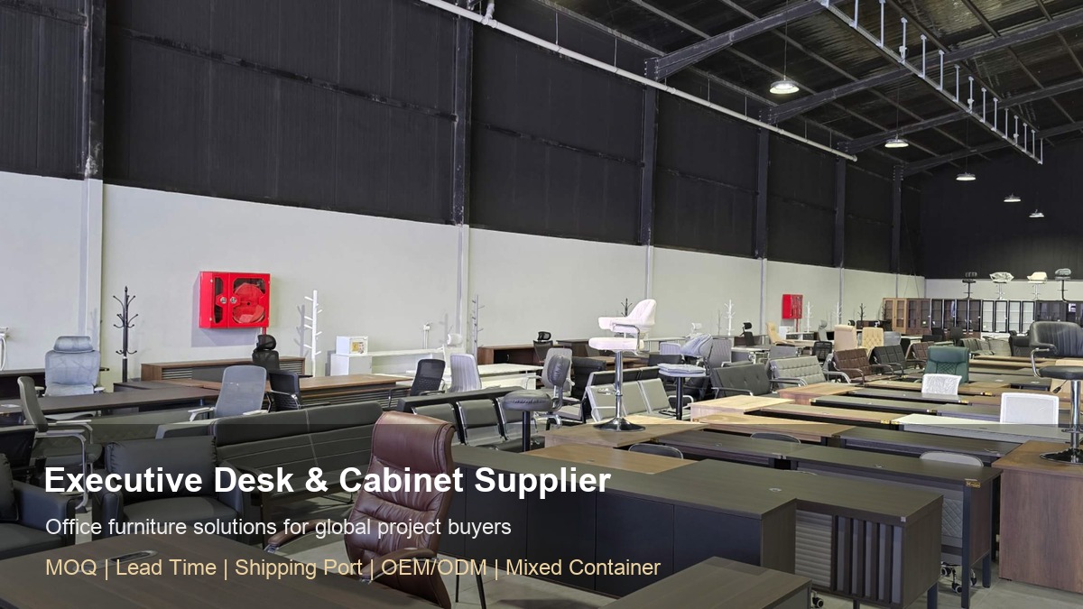Executive desk and cabinet supplier for global office projects